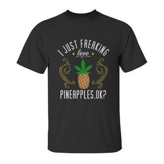 Pineapple Funny Marijuana Lover Gift Unisex T-Shirt | Favorety DE