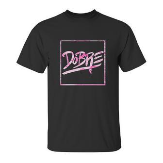 Pink Camo Dobre Brothers Unisex T-Shirt | Favorety DE