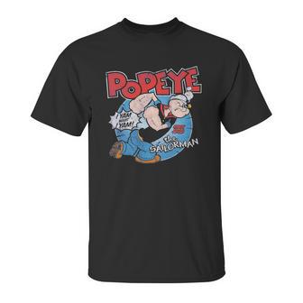 Popeye I Yam What I Yam Since 1929 The Sailor Man Unisex T-Shirt | Favorety AU