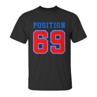 Position 69 Unisex T-Shirt | Favorety CA