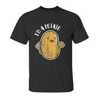 I Am A Potato French Fry Unisex T-Shirt | Favorety AU