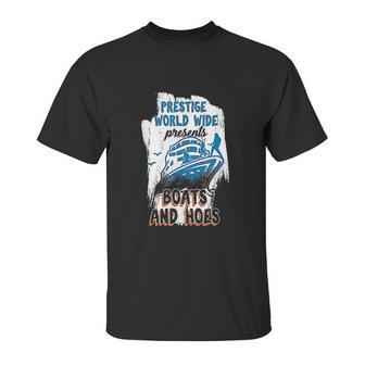 Prestige World Wide Presents Boats And Hoes Boating Nautical Unisex T-Shirt | Favorety AU