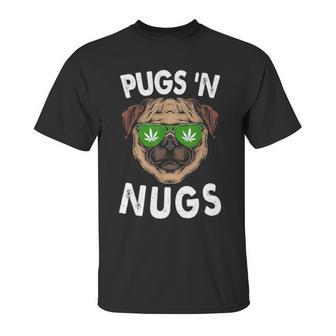 Pugs N Nugs Cute Pug Dog Lover Cannabis Marijuana Gift Unisex T-Shirt | Favorety