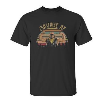 Randy Macho Man Savage Af Unisex T-Shirt | Favorety CA