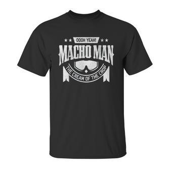 Randy Macho Man Savage Oh Yeah Funny Unisex T-Shirt | Favorety DE