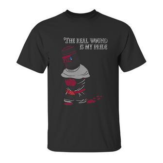 The Real Wound Is My Pride Funny Comedy Satire Black Knight Unisex T-Shirt | Favorety UK