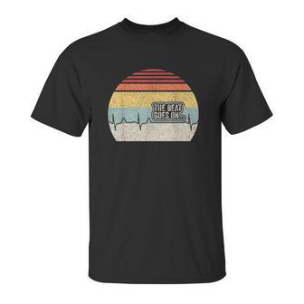 Retro The Beat Goes On Heartbeat Rehab After Surgery Unisex T-Shirt | Favorety