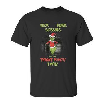 Rock Paper Scissors Throat Punch I Win Funny Grinch Unisex T-Shirt | Favorety CA