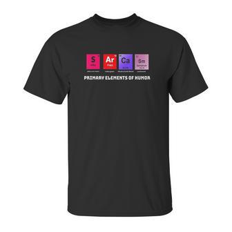 Science Sarcasm S Ar Ca Sm Elements Of Humor Unisex T-Shirt | Favorety DE