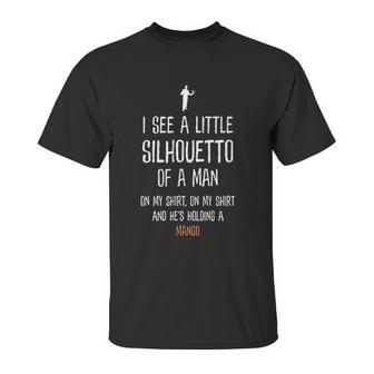 Silhouetto Of A Man Mango Funny Song Lyric Silhouette Design Unisex T-Shirt | Favorety AU