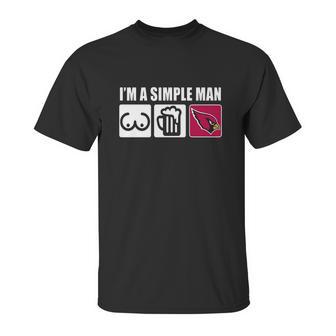 A Simple Man Unisex T-Shirt | Favorety