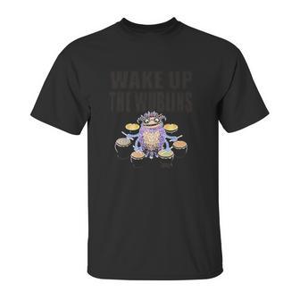 My Singing Monsters Wake Up The Wublins Dwumrohl Unisex T-Shirt | Favorety CA