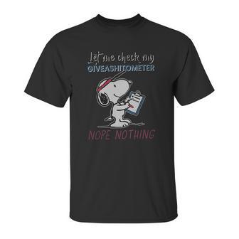 Snoopy Let Me Check My Giveashitometer Nope Nothing Unisex T-Shirt | Favorety