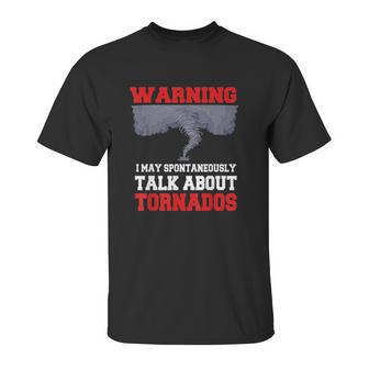 Storm Chaser Funny Tornado Twister Quote Gift Unisex T-Shirt | Favorety UK