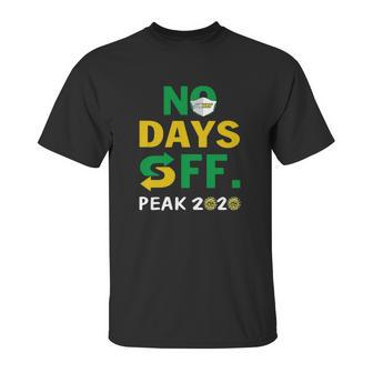 Subway No Days Off Peak 2020 Shirt Unisex T-Shirt | Favorety