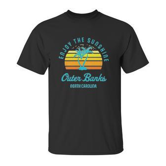 Summer Enjoy The Sunshine Outer Banks North Carolina Unisex T-Shirt | Favorety UK