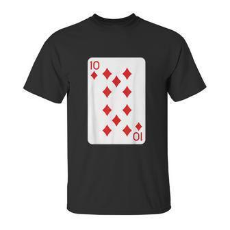 Ten Of Diamonds Playing Cards Halloween Costume Casino Easy Unisex T-Shirt | Favorety AU