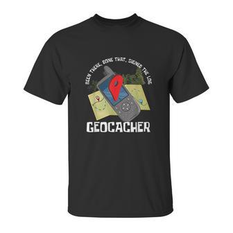 Treasure Hunter Geocache Hunting Signed The Log Geocacher Unisex T-Shirt | Favorety AU