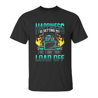 Trucker Sexual Innuendo Load Off Trucking Joke Unisex T-Shirt | Favorety AU