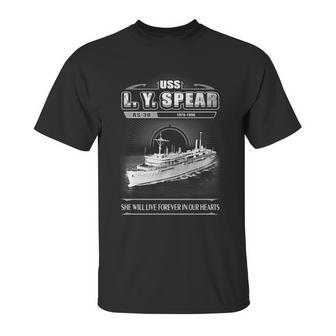 Uss L Y Spear As 36 She Will Live Forever In Our Heart Unisex T-Shirt | Favorety UK