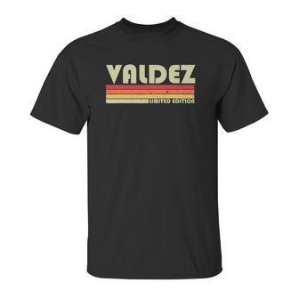 Valdez Surname Funny Retro Vintage 80S 90S Birthday Reunion Unisex T-Shirt | Favorety