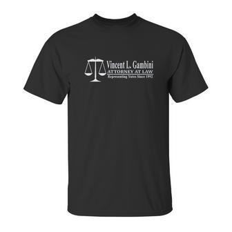 Vincent Gambini Attorney At Law - Lawyer Gifts Unisex T-Shirt | Favorety DE