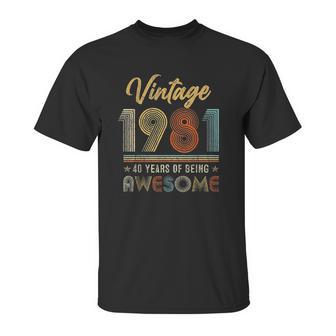 Vintage 1981 41 Years Of Being Awesome 41St Birthday Gifts Unisex T-Shirt | Favorety DE