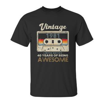 Vintage 1981 Cassette Tape 40 Awesome 40Th Birthday Gift Unisex T-Shirt | Favorety