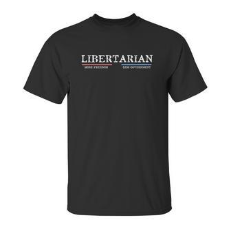 Vintage Distressed Libertarian More Freedom Unisex T-Shirt | Favorety CA