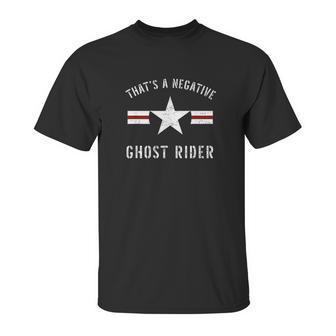 Vintage Usaf That A Negative Ghost Rider Unisex T-Shirt | Favorety DE