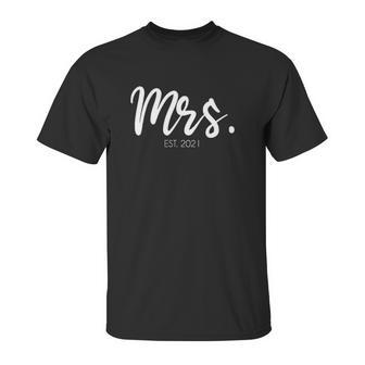 Wedding Matching Gifts Mrs Est 2021 Bridal Gift Bride Unisex T-Shirt | Favorety