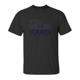 You Will Be Found Dear Evan Hansen Unisex T-Shirt | Favorety DE