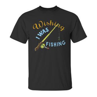 Wishing I Was Fishing Graphic Unisex T-Shirt | Favorety AU