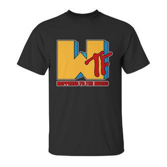 Wtf Happened To The Music Funny Unisex T-Shirt | Favorety CA