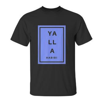 Yalla Habibi Arabic Lebanese Unisex T-Shirt | Favorety UK