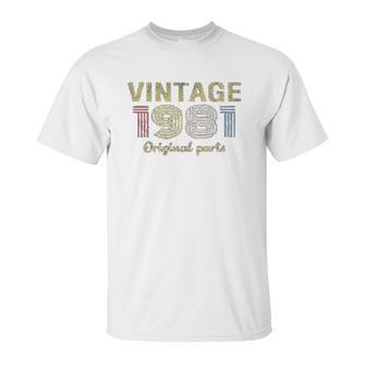 40Th Birthday Gift Vintage 1981 Original Parts Unisex T-Shirt | Favorety UK