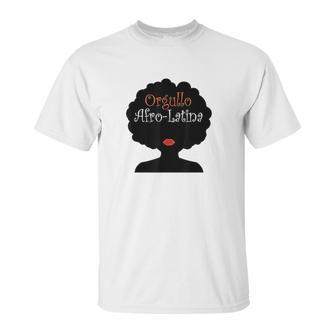 Afro Latina Proud Latinx Orgullo Black Spanish Unisex T-Shirt | Favorety DE