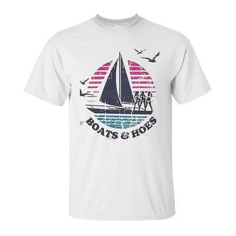 Boats And Hoes Sailing Unisex T-Shirt | Favorety