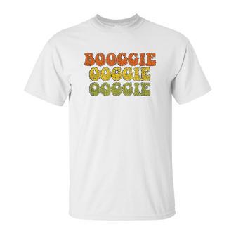 Boogie Oogie Oogie Vintage 1970 Distressed Unisex T-Shirt | Favorety