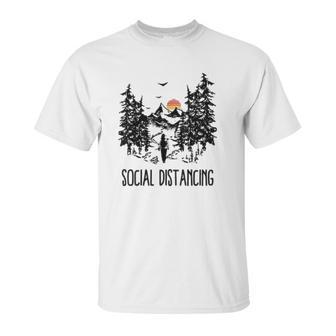 Camping Hiking Outdoors Social Distancing Unisex T-Shirt | Favorety