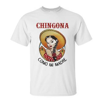 Chigona Como Mi Madre Unisex T-Shirt | Favorety AU