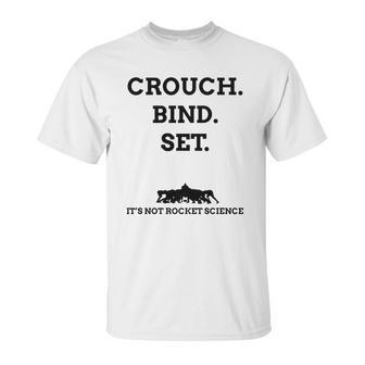 Crouch Bind Set Unisex T-Shirt | Favorety CA