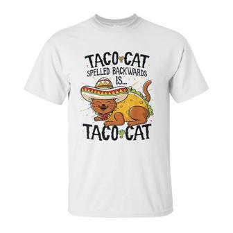 Cute Cat Tacocat Spelled Backwards Is Taco Cat Unisex T-Shirt | Favorety UK