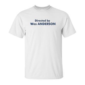 Directed By Wes Anderson Unisex T-Shirt | Favorety CA