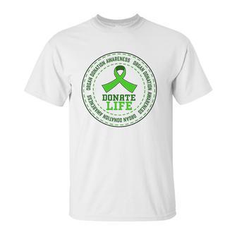 Donate Life Organ Donation Awareness Unisex T-Shirt | Favorety AU