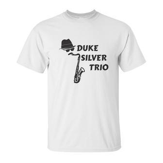 Duke Silver Trio Ron Saxophone Pawnee Jazz Music Unisex T-Shirt | Favorety AU