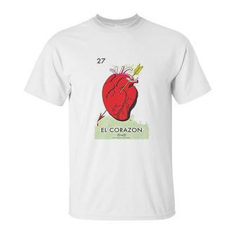 El Corazon Heart Loteria Card Mexican Bingo Unisex T-Shirt | Favorety CA