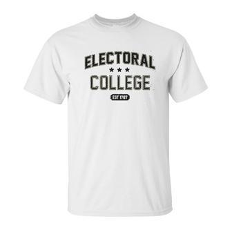 Electoral College Alma Mater Sports Unisex T-Shirt | Favorety