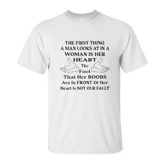 The First Thing Man Looks At In Woman Special 2022 Gift Unisex T-Shirt | Favorety DE