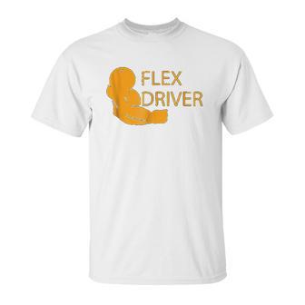 Flex Driver For Delivery Drivers Unisex T-Shirt | Favorety AU